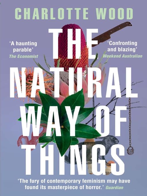 Title details for The Natural Way of Things by Charlotte Wood - Available